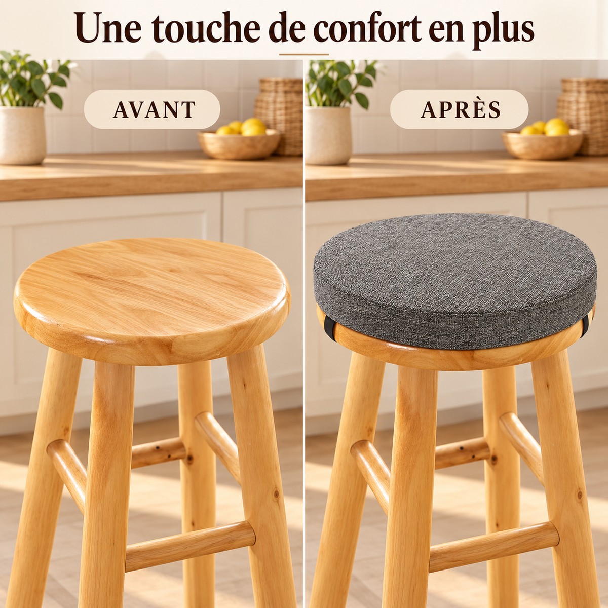 Tabouret en bois avant et après l’ajout d’un coussin rond gris.