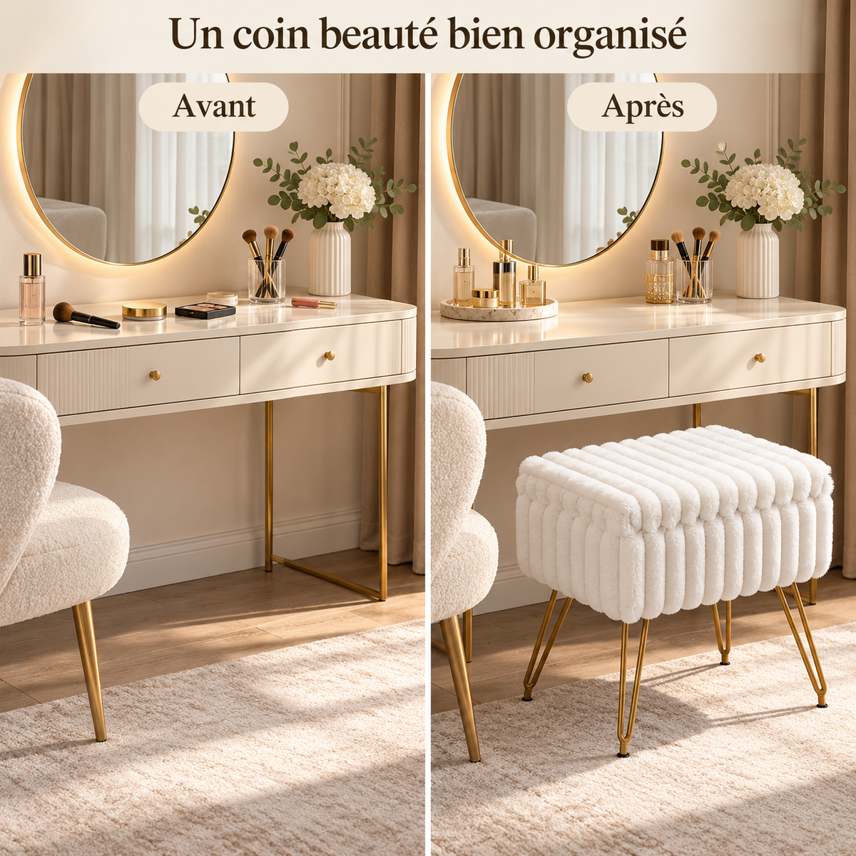 Comparaison d’un coin coiffeuse avant et après organisation des accessoires et ajout d’un pouf coffre blanc en fausse fourrure.