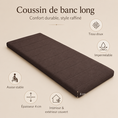 Coussin de banc marron foncé présenté avec ses caractéristiques : tissu doux, revêtement imperméable, assise stable et épaisseur de 4 cm.