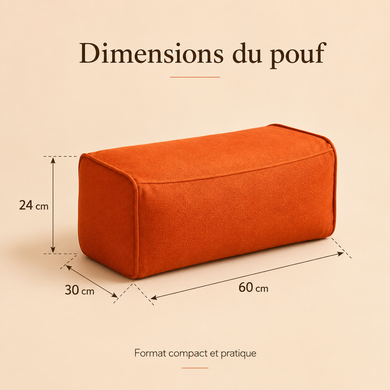 Dimensions du pouf extérieur rectangulaire de 60 × 30 × 24 cm
