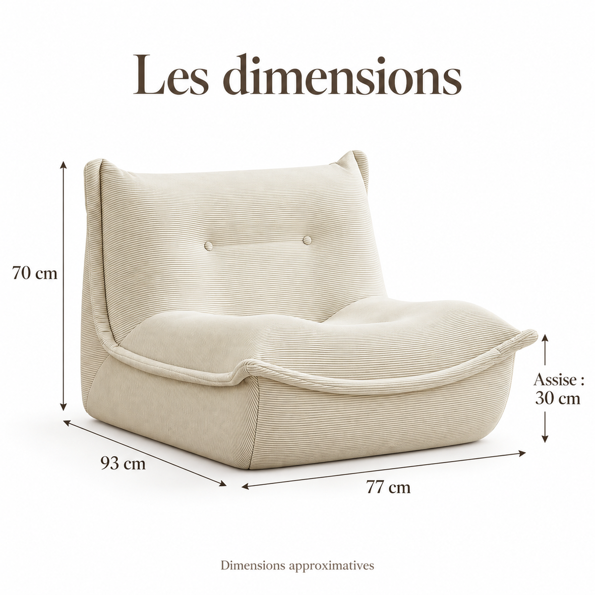 Pouf beige avec ses dimensions : largeur 77 cm, profondeur 93 cm, hauteur 70 cm et hauteur d’assise 30 cm.