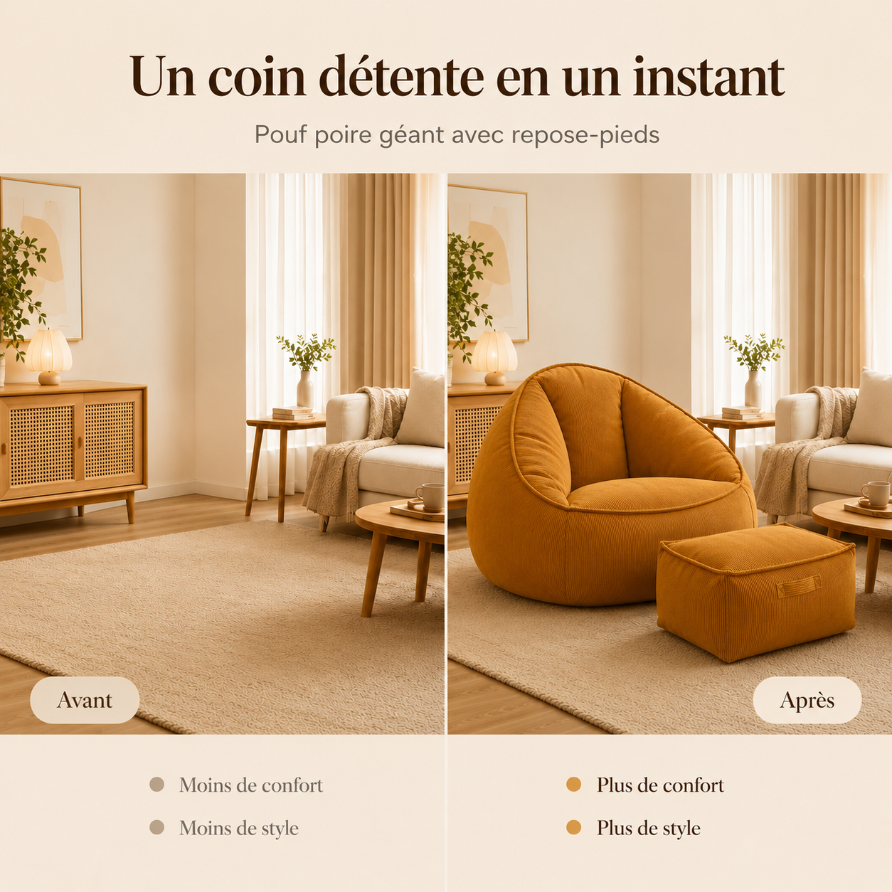 Avant et après l’ajout d’un pouf poire géant avec repose-pieds dans un salon